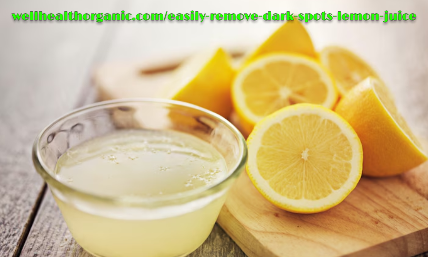 wellhealthorganic.com/easily-remove-dark-spots-lemon-juice