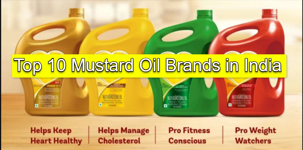 Top 10 Mustard Oil Brands in India